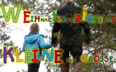 Geistlicher Weihnachts- spaziergang für Kleine und Große