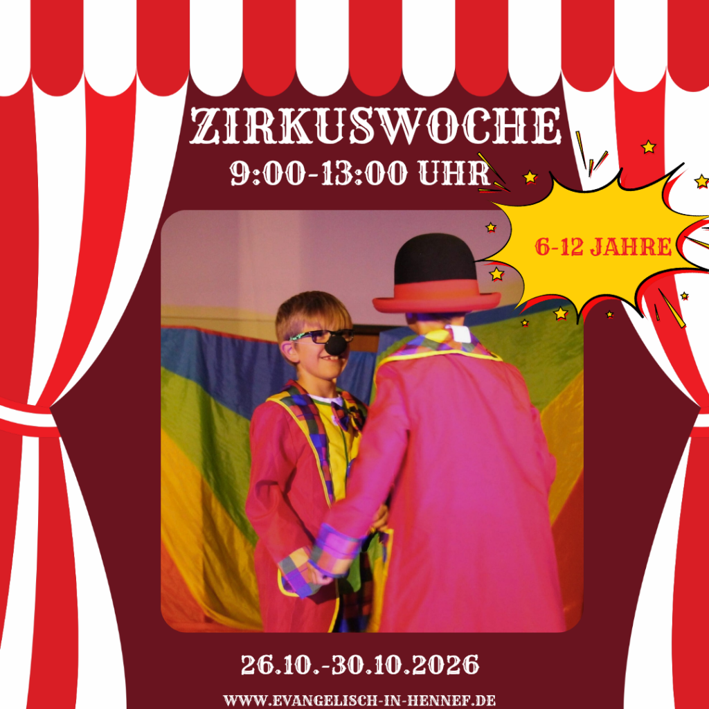 Das Plakat zeigt zwei Kinder die zur Zirkuswoche in der Woche vom 26.10.2026 bis 30.10.2026, täglich von 9 Uhr bis 13 Uhr, im Alter von 6 Jahren bis 12 Jahren einladen.